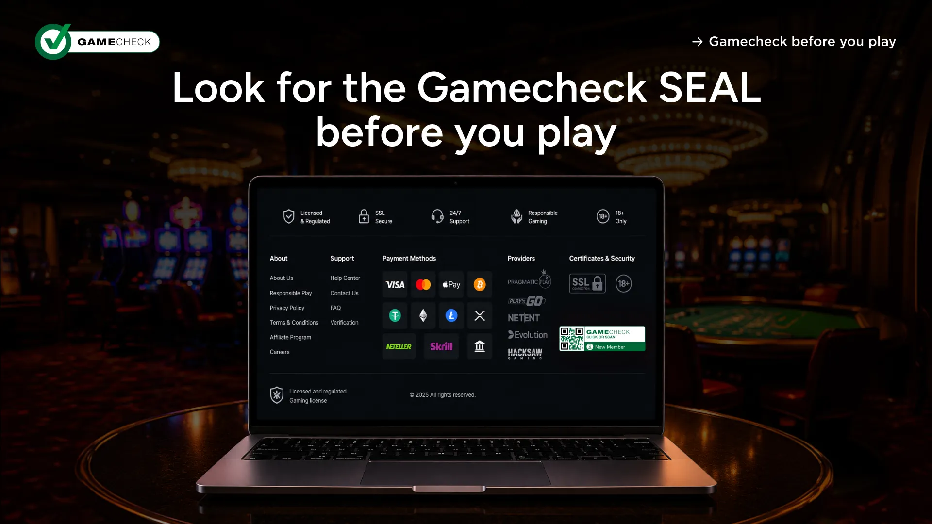 Zoek naar het Gamecheck-zegel voordat je gaat spelen.