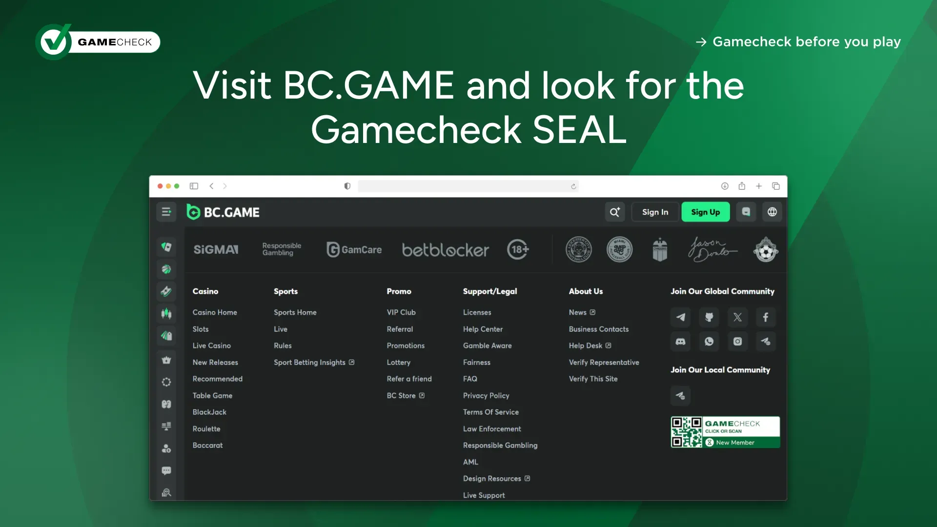 Visit BC.GAME and look for the Gamecheck SEAL