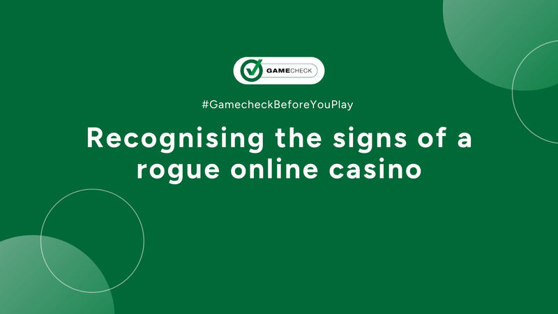 Recognising the signs of a rogue online casino 