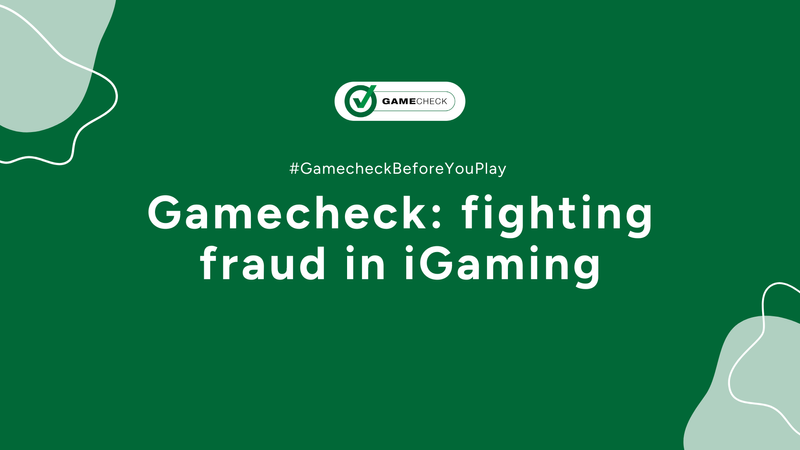 Gamecheck: fighting fraud in iGaming 