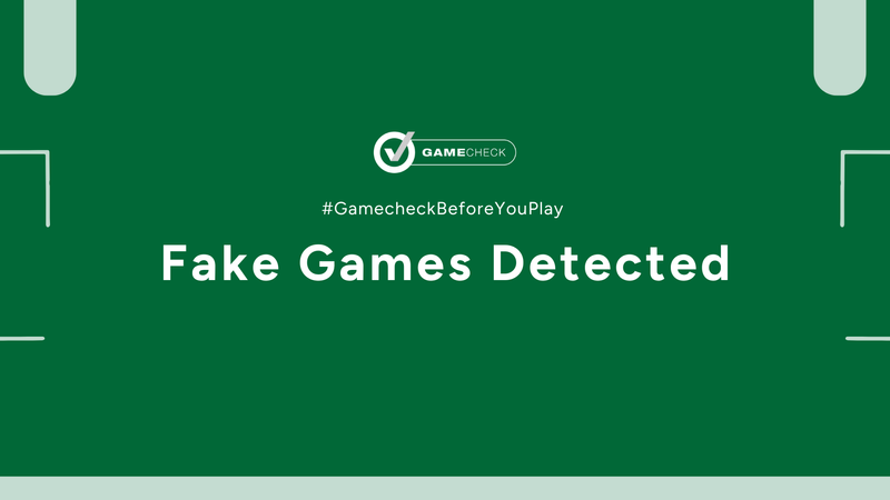 Fake Games Detected