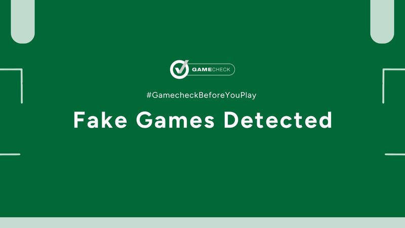 Fake Games Detected