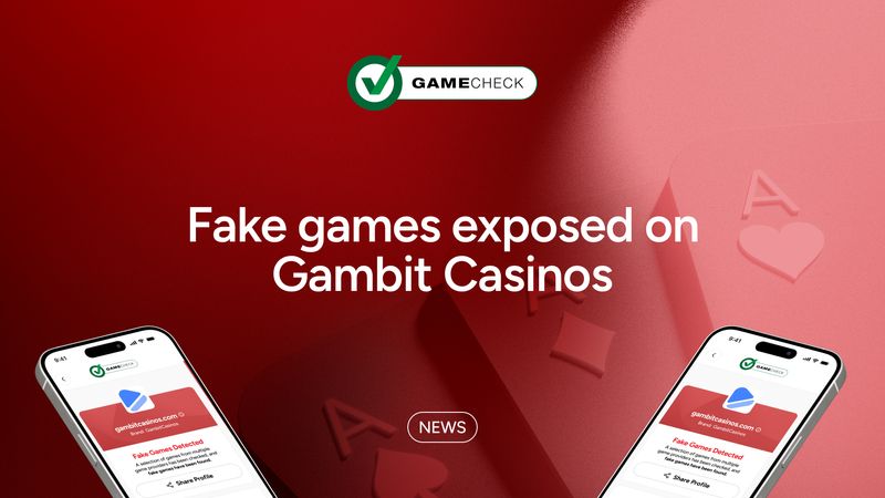 Fake games exposed on Gambit Casinos