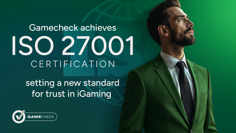 Gamecheck achieves ISO 27001 certification - setting a new standard for trust in iGaming