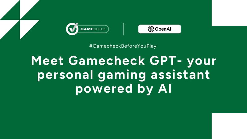 Meet Gamecheck GPT - your personal gaming assistant powered by AI