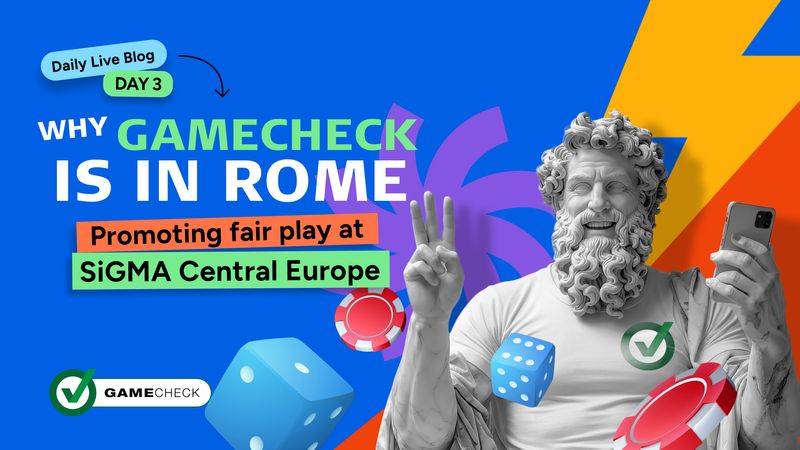 Waarom Gamecheck in Rome is - promotie van fair play bij SiGMA Central Europee - testt