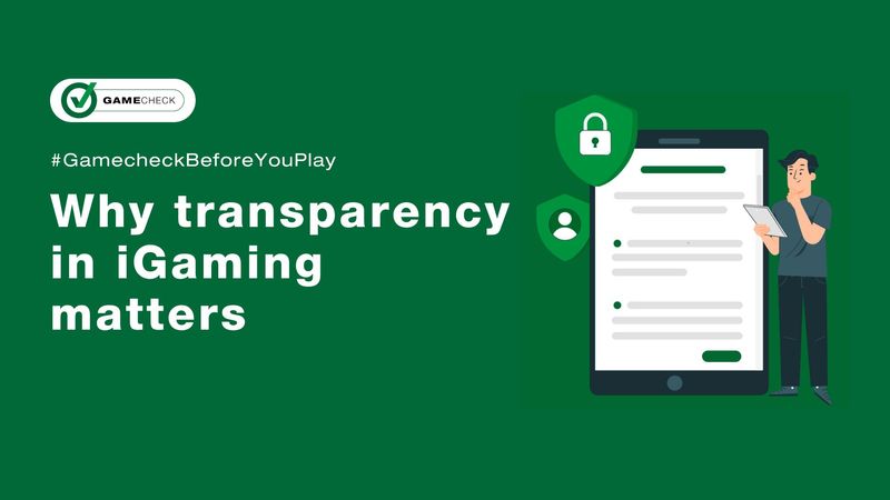 为什么iGaming的透明度很重要
