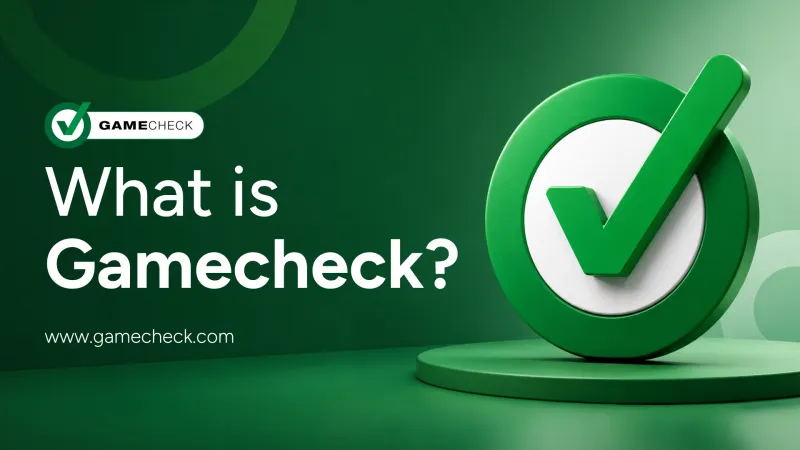 Gamecheck nedir?